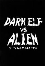 (C89) [EROQUIS! (Butcha-U)] DARK ELF vs ALIEN [Chinese] [胆小的深绘里汉化]-(C89) [EROQUIS! (ブッチャーU)] DARK ELF vs ALIEN [中国翻訳]