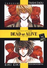[TAISHI ZAOU] Dead or Alive (Death Note)-