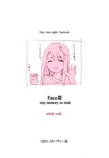 Face III Stay Memory so Truth-