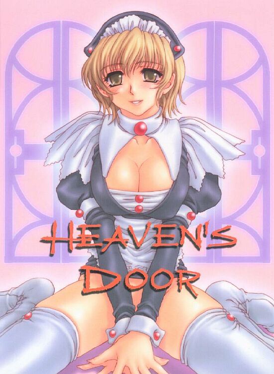 HEAVEN&#039;S DOOR 