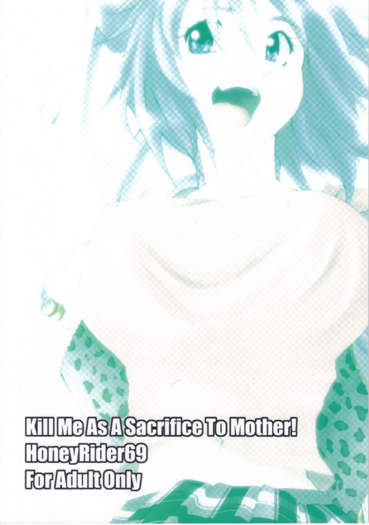 HoneyRider69 - Kill Me as a Sacrifice to Mother 1 
