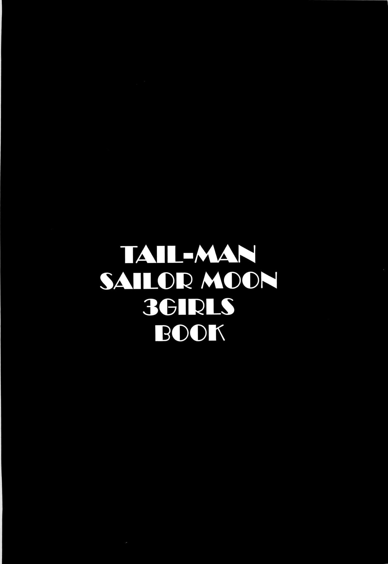 (C82) [Rat Tail (Irie Yamazaki)] TAIL-MAN SAILORMOON 3GIRLS BOOK (Sailor Moon) (C82) [Rat Tail (Irie Yamazaki)] TAIL-MAN SAILORMOON 3GIRLS BOOK (美少女戦士セーラームーン)